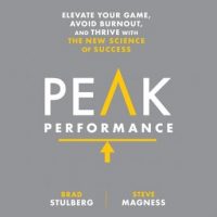 peak-performance-elevate-your-game-avoid-burnout-and-thrive-with-the-new-science-of-success.jpg