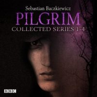 pilgrim-the-collected-series-1-4-the-bbc-radio-4-fantasy-drama-series.jpg