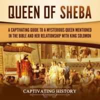 queen-of-sheba-a-captivating-guide-to-a-mysterious-queen-mentioned-in-the-bible-and-her-relationship-with-king-solomon.jpg