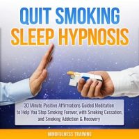 quit-smoking-sleep-hypnosis-30-minute-positive-affirmations-guided-meditation-to-help-you-stop-smoking-forever-with-smoking-cessation-and-smoking-addiction-recovery-quit-smoking-series.jpg