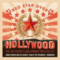 red-star-over-hollywood-the-film-colonys-long-romance-with-the-left.jpg