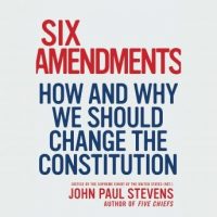 six-amendments-how-and-why-we-should-change-the-constitution.jpg