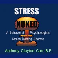 stress-nuked-a-behavorial-psycholgists-stress-busting-secrets.jpg