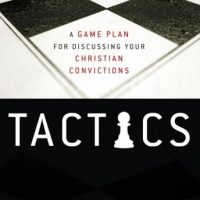 tactics-a-game-plan-for-discussing-your-christian-convictions.jpg