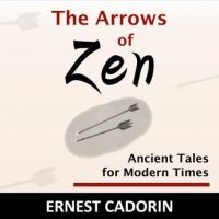 the-arrows-of-zen-ancient-tales-for-modern-times.jpg