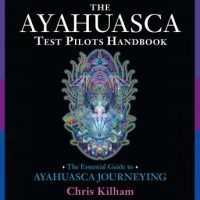 the-ayahuasca-test-pilots-handbook-the-essential-guide-to-ayahuasca-journeying.jpg