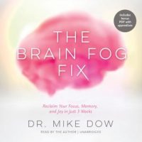 the-brain-fog-fix-reclaim-your-focus-memory-and-joy-in-just-3-weeks.jpg