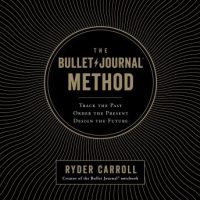 the-bullet-journal-method-track-the-past-order-the-present-design-the-future.jpg