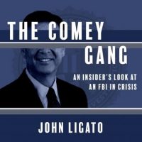 the-comey-gang-an-insiders-look-at-an-fbi-in-crisis.jpg