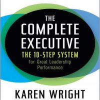 the-complete-executive-the-10-step-system-for-great-leadership-performance.jpg