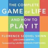 the-complete-game-of-life-and-how-to-play-it-the-classic-text-with-commentary-study-questions-action-items-and-much-more.jpg