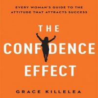 the-confidence-effect-every-womans-guide-to-the-attitude-that-attracts-success.jpg