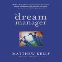 the-dream-manager-achieve-results-beyond-your-dreams-by-helping-your-employees-fulfill-theirs.jpg