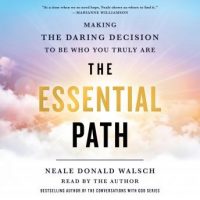 the-essential-path-making-the-daring-decision-to-be-who-you-truly-are.jpg