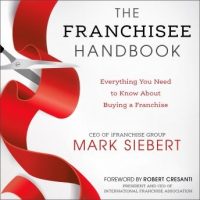 the-franchisee-handbook-everything-you-need-to-know-about-buying-a-franchise.jpg