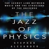 the-jazz-physics-the-secret-link-between-music-and-the-structure-of-the-universe.jpg