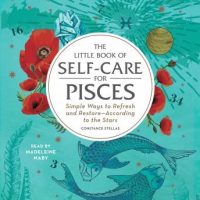 the-little-book-of-self-care-for-pisces-simple-ways-to-refresh-and-restore-according-to-the-stars.jpg