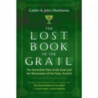 the-lost-book-of-the-grail-the-sevenfold-path-of-the-grail-and-the-restoration-of-the-faery-accord.jpg