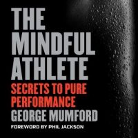 the-mindful-athlete-secrets-to-pure-performance.jpg