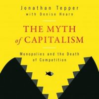 the-myth-of-capitalism-monopolies-and-the-death-of-competition.jpg