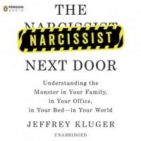 the-narcissist-next-door-understanding-the-monster-in-your-family-in-your-office-in-your-bed-in-your-world.jpg