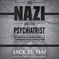 the-nazi-and-the-psychiatrist-hermann-goring-dr-douglas-m-kelley-and-a-fatal-meeting-of-minds-at-the-end-of-wwii.jpg