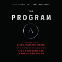 the-program-lessons-from-elite-military-units-for-creating-and-sustaining-high-performance-leaders-and-teams.jpg