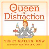 the-queen-of-distraction-how-women-with-adhd-can-conquer-chaos-find-focus-and-get-more-done.jpg