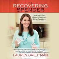 the-recovering-spender-how-to-live-a-happy-fulfilled-debt-free-life.jpg