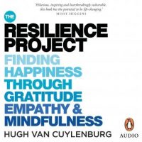 the-resilience-project-finding-happiness-through-gratitude-empathy-and-mindfulness.jpg