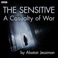 the-sensitive-a-casualty-of-war-a-bbc-radio-4-dramatisation.jpg