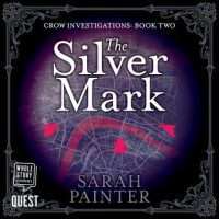 the-silver-mark-the-crow-investigations-book-2.jpg