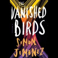 the-vanished-birds-a-novel.jpg