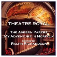 theatre-royal-the-aspern-papers-my-adventure-in-norfolk-episode-16.jpg