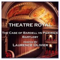 theatre-royal-the-case-of-bardell-vs-pickwick-bartleby-episode-9.jpg