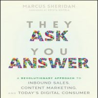 they-ask-you-answer-a-revolutionary-approach-to-inbound-sales-content-marketing-and-todays-digital-consumer.jpg