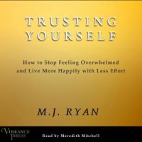 trusting-yourself-growing-your-self-awareness-self-confidence-and-self-reliance.jpg