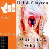 w3t-laik-a-wh0r3-a-novel.jpg