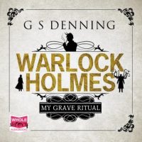 warlock-holmes-my-grave-ritual.jpg