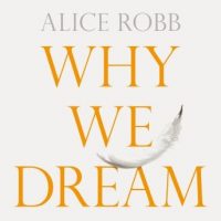 why-we-dream-the-science-creativity-and-transformative-power-of-dreams.jpg